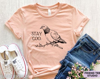 T-shirt Stay Coo Pigeon, T-shirt grappige vogel, katoenen uniseks shirt