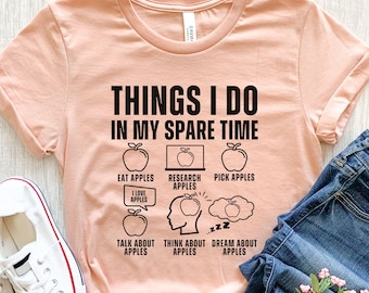 Apple Shirt, Apple Gift, Apple Farmer Tee, Funny Apple T Shirt, Apple Picking Tshirt, Apple Fruit Shirt, Gardening Shirt, Gift For Her