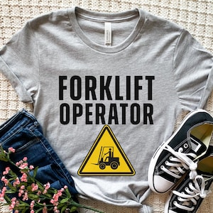 Forklift Operator, Forklift Shirt, Forklift Gifts, Funny Forklift T Shirt, Forklift Driver, Dad Gifts, Forklift Kids Tee, Gift For Boyfriend