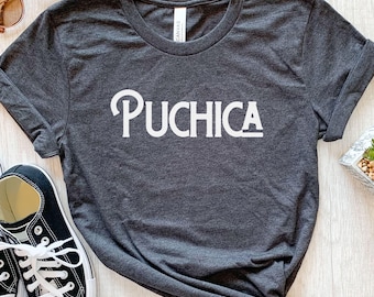 Camiseta Puchica, Jerga Española, Regalos para Hispanohablantes, Camiseta de El Salvador, Camiseta de Honduras, Regalos Hispanos de Guatemala, Camiseta Latina, Regalo para Ella