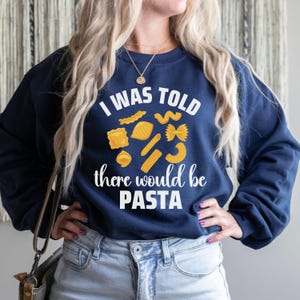 Funny Pasta Sweatshirt, Pasta Gifts For Her, Pasta Tee, Pasta Shirt, Pasta Crewneck, Pasta Crewneck, Pasta Sweater, Food Sweatshirt