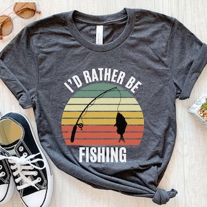 Fishing T shirt, Fishing Lover Tee, Funny Fishing Shirt, Fishing Gifts, Fishing T Shirt For Dad, Fishing Fathers Day Gift, Fishing Apparel