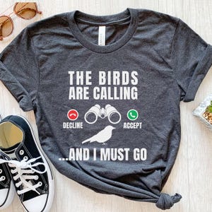 Shirt vogels kijken, T-shirt vogels kijken, Bird Watcher Tee, cadeau voor vogelaars, grappig vogelshirt, shirt ornithologie, cadeau natuurliefhebber