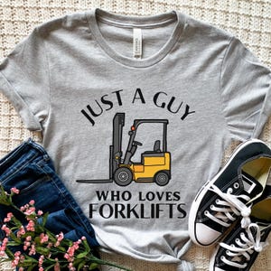 Just A Guy Who Loves Forklifts, Forklift Shirt, Forklift Gifts, Funny Forklift T Shirt, Forklift Driver Tshirt, Dad Gifts, Forklift Kids Tee