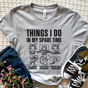 Drummer Shirt, Drummer T Shirt, Drummer Gifts, Gift For Him, Drumming Shirt, Drummer Birthday Gift, Musician Shirt, Gifts For Drummers