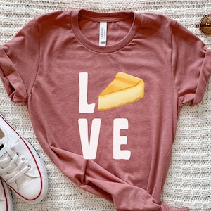 Cheesecake Shirt, Cheesecake Day Tshirt, Cheesecake Gifts, Funny Cheesecake Tee, Cheesecake Dessert T-shirt, Cheesecake Festival, Baking Tee