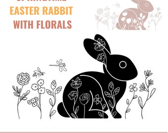 May include: Black silhouette of an Easter bunny with floral designs on its body. The bunny is surrounded by small flowers and a dragonfly. The text "SPRINGTIME EASTER RABBIT WITH FLORALS" is at the top of the image.
