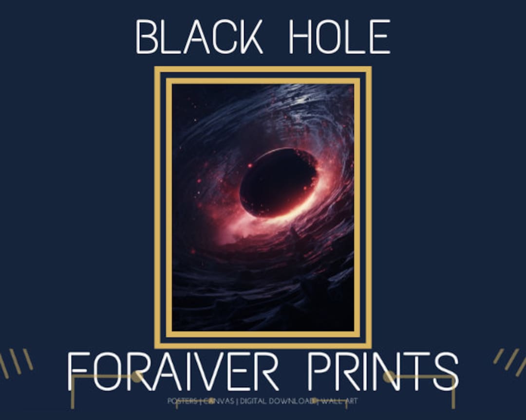 Stunning Black Hole Art Print for Galaxy Wall Decor Outer Space Theme ...