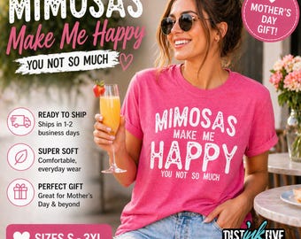 Mimosa Shirt, Funny Mom Gift, Mother’s Day Brunch Tee, Cute Mama Graphic Shirt