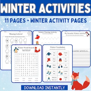 Peut inclure: Un ensemble de 11 pages d'activités hivernales imprimables pour les enfants. Les pages présentent une variété d'activités, notamment une recherche de mots, une activité de traçage, une activité de vocabulaire et une activité de lettres manquantes. Les pages sont décorées d'illustrations sur le thème de l'hiver, comme des pingouins, des renards et des mitaines.