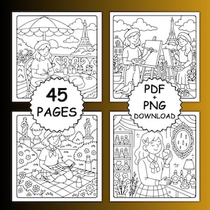 May include: Four black and white line art illustrations of scenes in Paris. One shows a woman at a cafe, another two women painting, a third a woman reading, and the last a woman with perfume. Text includes "45 PAGES" and "PDF + PNG DOWNLOAD."