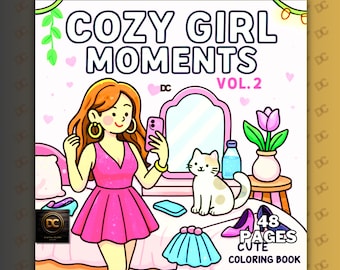 Cozy Girl Moments Vol2 - Bold and Easy Cute Cozy Coloring Pages for Adults & Teens, Relaxing Home Scenes 48 Sheets, PDF + PNG
