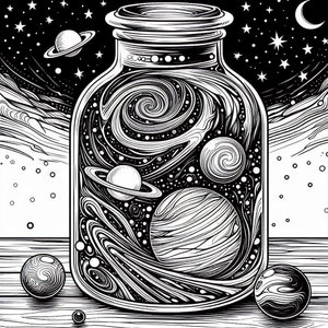 May include: A black and white illustration of a glass jar filled with a swirling galaxy, planets, and stars. The jar is sitting on a wooden surface.