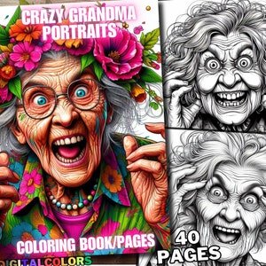 Puede incluir: Un libro para colorear con 40 páginas con ilustraciones de una mujer con una corona de flores y una expresión loca. El libro se titula "Crazy Grandma Portraits".