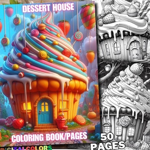 Puede incluir: Un libro para colorear con una ilustración caprichosa de una casa gigante en forma de cupcake con glaseado de colores, chispas y decoraciones de caramelo. El texto "Dessert House" está en la parte superior de la imagen, y "Coloring Book/Pages" está en la parte inferior. La imagen también incluye un contorno en blanco y negro de la casa en forma de cupcake para colorear.