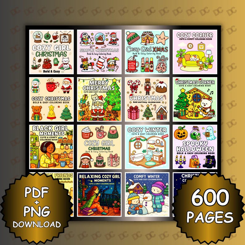 May include: Sixteen coloring books with festive themes like Christmas and Halloween, and cozy scenes. The image includes the text "PDF + PNG DOWNLOAD" and "600 PAGES". The books feature colorful illustrations.