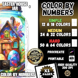 Puede incluir: Arte imprimible para colorear por números que presenta una casa en un frasco con huevos de Pascua. La imagen está etiquetada como "Easter House Jar" y "Color by Numbers". La imagen está disponible en niveles de dificultad simple, medio y difícil con 12, 18, 24, 32, 50 y 64 colores. La imagen también está disponible para Procreate y es imprimible. La imagen es de alta calidad y 300 DPI.