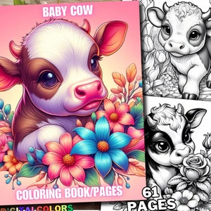 Puede incluir: Una portada de libro para colorear con una vaca beb&eacute; de dibujos animados con una nariz rosa y ojos grandes, rodeada de flores coloridas. El texto "BABY COW" est&aacute; en la parte superior y "COLORING BOOK/PAGES" en la inferior. La imagen incluye 61 p&aacute;ginas.