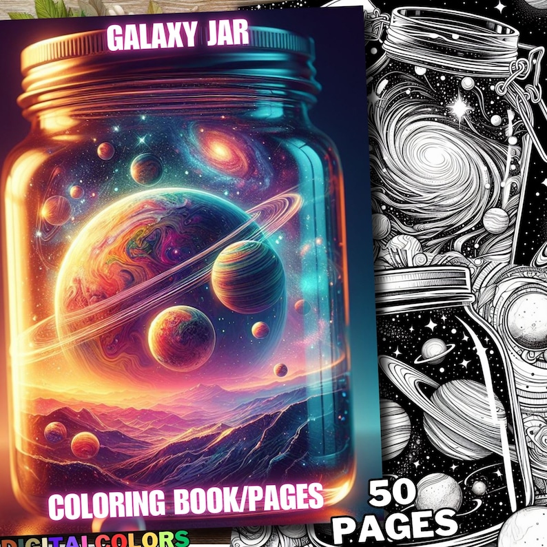 May include: A coloring book with a galaxy inside a jar on the cover. The title is "Galaxy Jar" and the text "Coloring Book/Pages" and "50 Pages" is also visible.