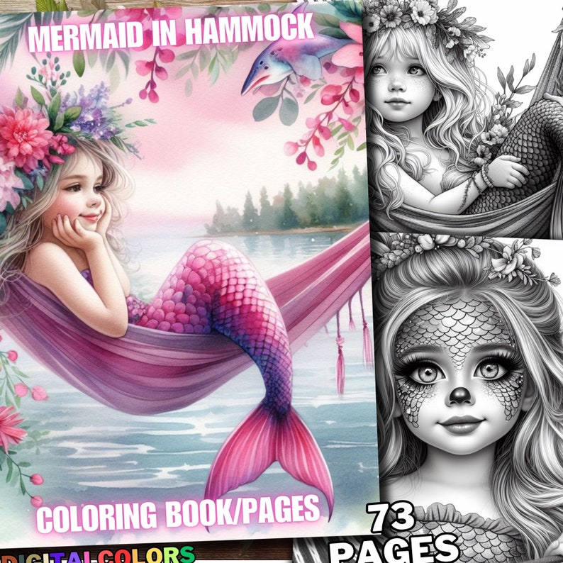 May include: A coloring book with 73 pages featuring a mermaid in a hammock. The cover shows a mermaid with pink and purple scales, a flower crown, and a pink hammock. The title "Mermaid in Hammock" is written in pink letters.