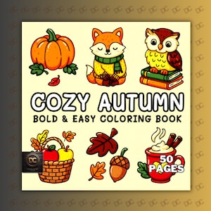 Könnte beinhalten: Quadratischer Einband eines Malbuchs mit dem Titel "COZY AUTUMN" und Illustrationen zum Thema Herbst. Die Bilder zeigen einen Kürbis, einen Fuchs, eine Eule, einen Korb mit Äpfeln, Blätter, eine Eichel und eine Tasse heiße Schokolade. Das Buch hat 50 Seiten.
