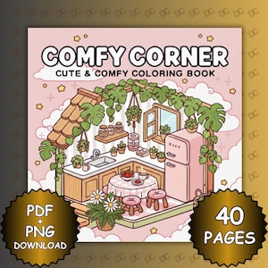 Comfy Corner Coloring Book – 40 Bold and Easy Cute Cozy Pages, Relaxing Aesthetic Corners, Printable PDF & PNG Procreate