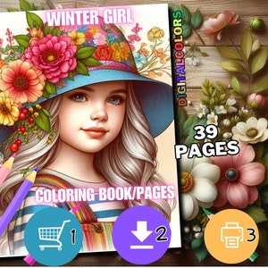 May include: A digital coloring book cover featuring a young girl with long, wavy blonde hair wearing a blue hat adorned with colorful flowers. The text reads "WINTER GIRL" and "COLORING BOOK/PAGES". Includes 39 pages.