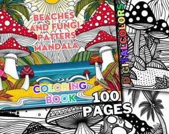 May include: A coloring book with 100 pages featuring beaches, fungi, and mandala patterns. The cover features a colorful illustration of mushrooms, palm trees, and a beach scene.  The title "Beaches and Fungi Patters Mandala Coloring Book 100 Pages" is printed on the cover.