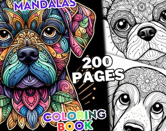 May include: A coloring book cover featuring a colorful mandala design of a dog's face. The cover text reads "200 Dog Mandalas", "200 Pages", "Coloring Book", and "Digital Colors".