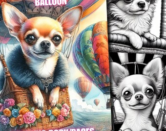 44 páginas para colorir cachorro chihuahua em balão quente, livro para colorir cães chihuahua em balão quente, páginas para colorir em tons de cinza adultos crianças para impressão