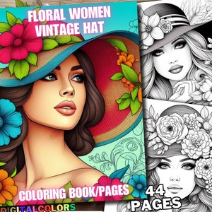 Puede incluir: Una portada de libro para colorear que presenta a una mujer con cabello largo y castaño que lleva un gran sombrero colorido con flores. El título del libro es "Floral Women Vintage Hat" y el texto "Coloring Book/Pages 44 Pages" también es visible.