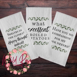 Jane Austen Kitchen Towel Set -- 3 Flour Sack Towels Featuring Pride and Prejudice Humor!