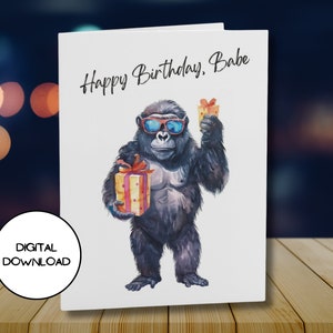 Druckbare lustige Gorilla Geburtstagskarte l Spaß Gruß Postkarte Nachricht l Umschlag inklusive l PDF JPG Download sofort l 5x7 l 4x6