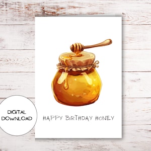 Dolce miele Buon compleanno biglietto digitale l stampabile carino vaso di miele design cartolina di auguri l busta inclusa l messaggio divertente scaricabile