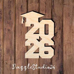 Graduation Cap 2026 Wooden Cutout – Class of 2026 Sign, DIY Senior Craft, Grad Party Decor, Unfinished Wood Cap Prop