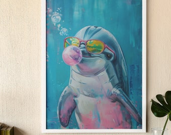 Trendy Dolphin Poster | Stylish Dolphin with Sunglasses and Bubble Gum | Whimsical Ocean Art Print for Home or Office