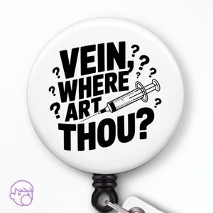 Vein Whisperer Badge Reel: Funny Phlebotomy Gift for Nurse, CNA