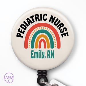 Personalized Pediatric Badge Reel, Rainbow Pediatric Badge Holder, Cute Peds Badge Reel Nursing Gifts, Custom Pediatric Nurse Gift