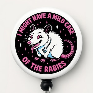 Funny Possum Badge Reel, Sarcastic Nurse ID Holder, Rabies Vet Tech Badge Reel, Unhinged Animal Gifts for Veterinarians, Gen Z Possum Gift