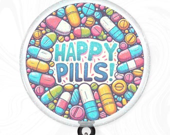 Happy Pills Badge Reel, Funny Pharmacy Badge Reel for Pharmacist, Pharmacy Technician, Retractable ID Badge Holder, Graduation Gift