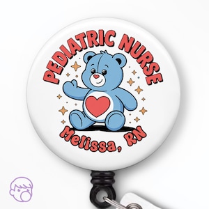 Custom Pediatric Nurse Badge Reel, Peds Badge Reel Nursing Gifts, Cute PICU Nurse Badge Personalized Bear Badge Reel