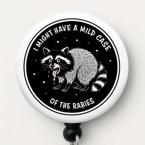 Funny Raccoon Badge Reel: Sarcastic Vet Tech Nurse Gift