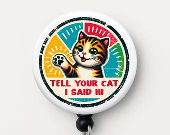 Funny Cat Badge Reel: Retractable ID Holder, Cat Lover Gift