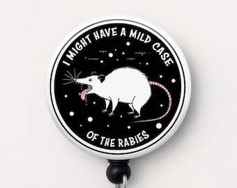 I Have Rabies Badge Reel, Funny Possum Badge Reel, Gen Z Y2K Humor, Sarcasm Badge Reel, Unhinged Meme Badge Holder, Trendy Work ID Clip