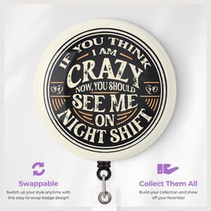 Funny Night Shift Nurse Badge Reel: Retractable ID Holder