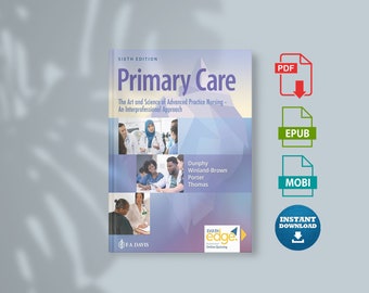 Soins primaires L'art et la science de la pratique infirmière avancée – une approche interprofessionnelle Sixième édition