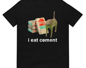 I Eat Cement Cursed Cat Shirt