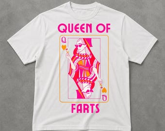 Queen Of Farts-T-shirt, grappig speelkaartshirt, grafisch T-shirt ruwe humor, grappig cadeau-shirt, grappig cadeau voor haar