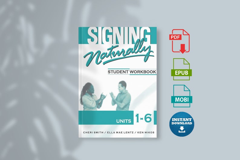 Signing Naturally: Student Workbook With DVD's, Units 1-6 Student, Workbook Edition image 1