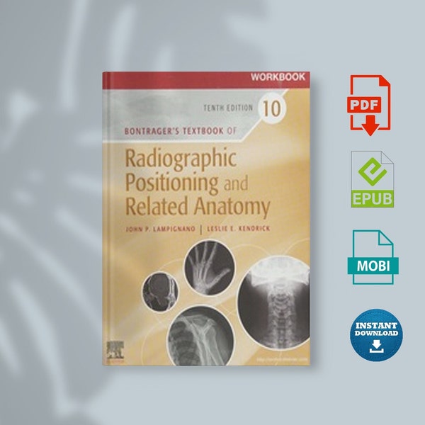 Workbook For Textbook Of Radiographic Positioning And Related Anatomy 10Th Edition